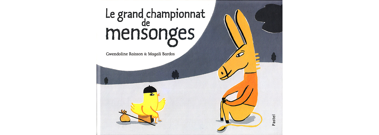 Le grand championnat de mensonges © Magali Bardos Gwendoline Raisson Pastel L'école des loisirs animaux de la ferme humour illustration gouache concours