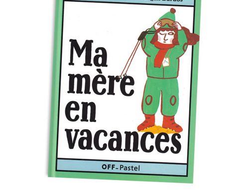 Ma mère en vacances