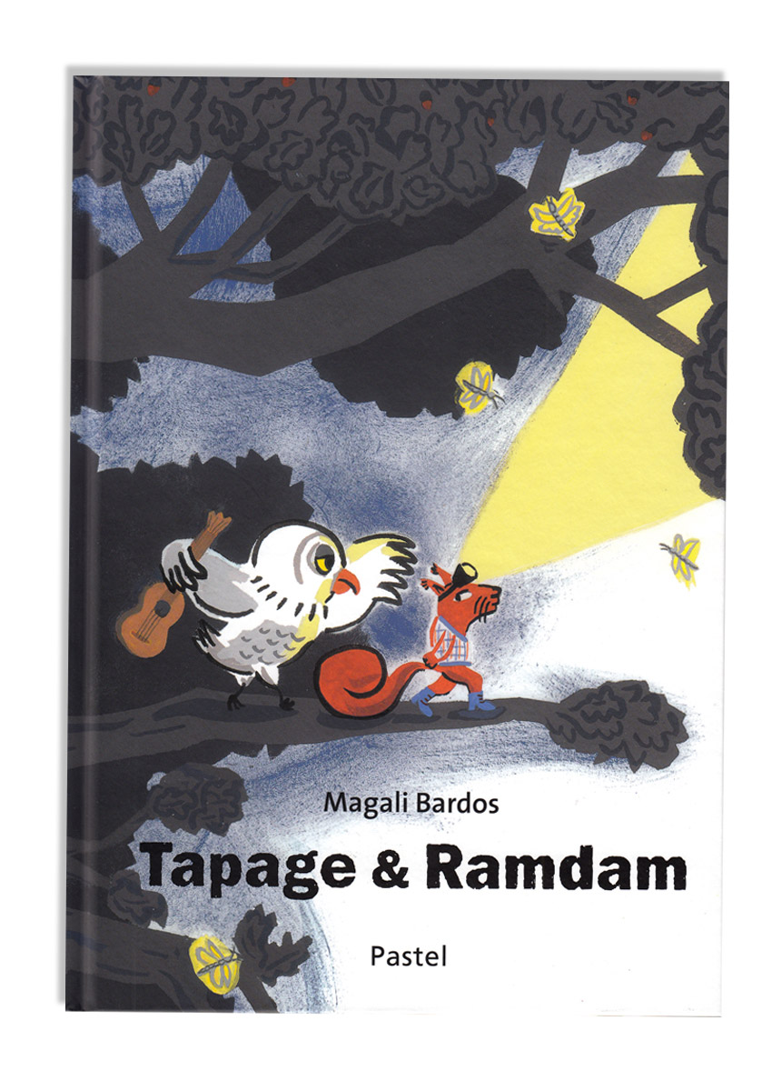 Tapage & Ramdam © Magali Bardos Pastel L'école des loisirs album for children night owl squirrel light headlamp guitar song hululu hoot